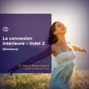 La connexion intérieure - Volet 2 (émotions)
